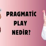 Pragmatic Play Nedir